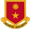 311th Cavalry Regiment"Siempre Adelante"(Always Forward)