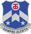 357th Infantry Regiment"Siempre Alerta"(Always Alert)