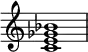 
{
\override Score.TimeSignature #'stencil = ##f
\relative c' {
   \clef treble 
   \time 4/4
   \key c \major
   <c e ges bes>1
} }
