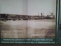 Passengers from Colombo (Ceylon) boarding Boat Mail Express at Dhanushkodi