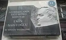 Plaque on building where Soviet Azerbaijani composer Emin Sabitoglu lived in Baku