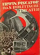 Erwin Piscator – Das politische Theater (1929)