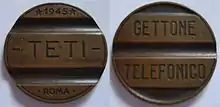 Image 21An Italian gettone telefonico  (telephone token) from 1945, which was used in Italian phone booths