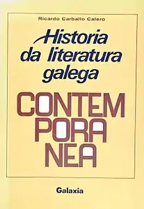 Ricardo Carballo Calero, Historia da literatura galega contemporánea, 2ª ed.