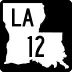 Louisiana Highway 12 marker