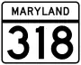 Maryland Route 318 marker