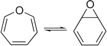 Benzene oxide exists in equilibrium with the oxepin isomer.