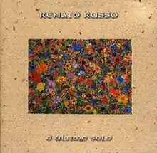 A beige square with a smaller square in the middle filled with flowers. 'Renato Russo' is written above it and 'O Último Solo' is written below.