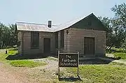 The Fairbank Schoolhouse.