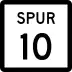 State Highway Spur 10 marker