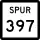 State Highway Spur 397 marker