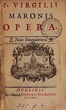 Title page of Constantia Grierson's edition of Publius Virgilius Maro, P.V.M. opera. Nunc emendatiora (Dublin: G. Grierson, 1724) (Google Play)