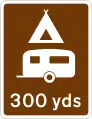 Camping and caravan site 300 yards ahead