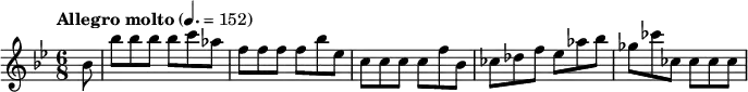 
  \relative c'' { \clef treble \key bes \major \time 6/8 \tempo "Allegro molto" 4. = 152 \partial 8*1 bes8 bes' bes bes bes c aes f f f f bes ees, c c c c f bes, ces des f ees aes bes ges ces ces, ces ces ces }
