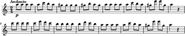 
\new Staff {
  \time 2/4
  \clef treble
  \set Staff.midiInstrument = #"flute"
  \tempo Andante 4 = 85
  \set Score.tempoHideNote = ##t
  |
  a''8\p
  a''8
  a''8
  a''8
  |
  a''8
  c'''8
  b''8
  a''8
  |
  gis''8
  gis''8
  gis''8
  gis''8
  |
  gis''8
  b''8
  a''8
  gis''8
  |
  a''8
  a''8
  a''8
  a''8
  |
  a''8
  c'''8
  b''8
  a''8
  |
  gis''8
  e'''8
  e'''8
  gis''8
  |
  a''4
  b'4\rest
  |
  c'''8
  c'''8
  c'''8
  c'''8
  |
  c'''8
  e'''8
  d'''8
  c'''8
  |
  b''8
  b''8
  b''8
  b''8
  |
  b''8
  d'''8
  c'''8
  b''8
  |
  a''8
  a''8
  a''8
  a''8
  |
  a''8
  c'''8
  b''8
  a''8
  |
  gis''8
  e'''8
  e'''8
  gis''8
  |
  a''4
  b'4\rest
}
