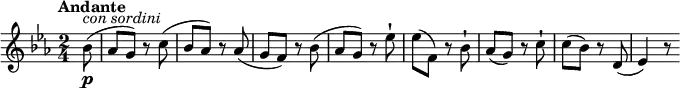 
\relative c''' {
  \tempo "Andante"
  \key ees \major
  \time 2/4
  \tempo 4 = 50	
  \partial 4 \partial 8 bes,8\p^\markup { \italic {con sordini} } (aes g) r8
  c8 (bes aes) r8
  aes (g f) r8 bes (aes g) r8
  ees'-! ees (f,) r8 bes-!
  aes (g) r8 c-!
  c (bes) r8
  d, (ees4) r8
}
